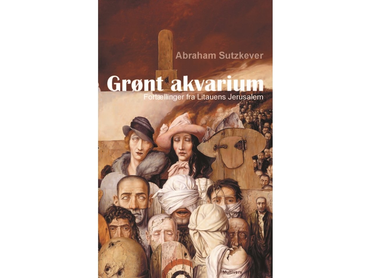 Grøn T Akvarium Abraham Sutzkever - Csbooks Akvarie  - 9788779174320